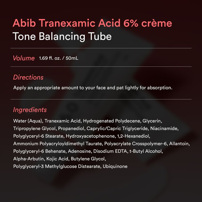 Abib - Tranexamic Acid 6% Crème Tone Balancing Tube (50ml)